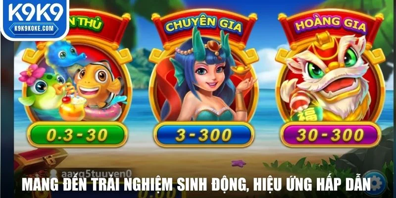 Mang đến trải nghiệm sinh động, hiệu ứng hấp dẫn và mượt mà